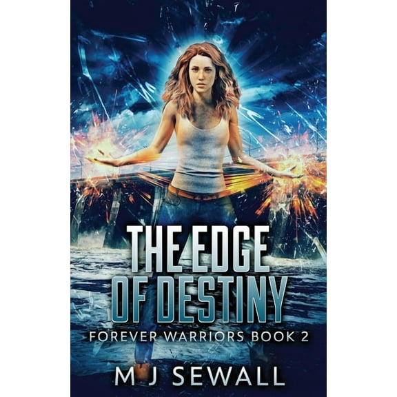 Forever Warriors The Edge Of Destiny, Book 2, (Paperback)