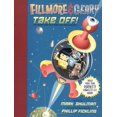 thumbnail image 1 of Fillmore et Geary Take Off! les Aventures d'Un Garçon Robot et d'Un Garçon, 1 of 1
