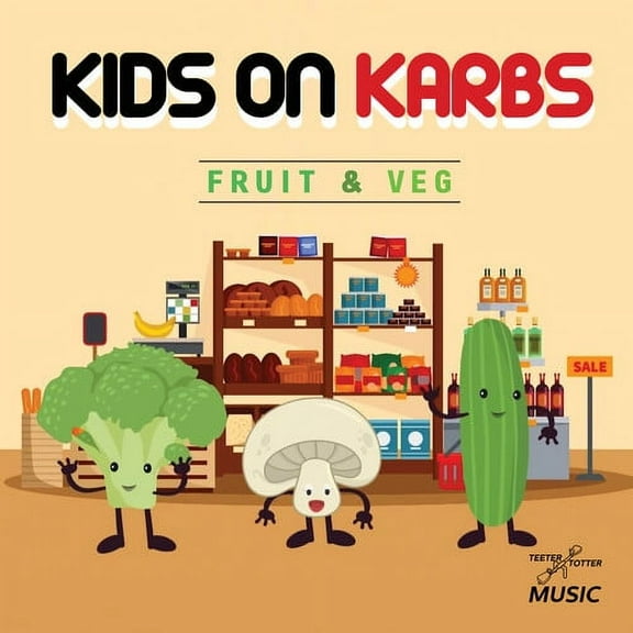 Kids on Karbs - Fruit & Veg - Kids & Family - CD