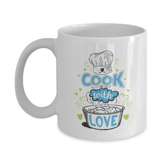 Cook With Love Inspirational Cooking Quotes Coffee & Tea Gift Mug, Things And Stuff For A Chef Mom, Grandma, Aunt, Sister, Daughter, Mother-in-law Or Girlfriend