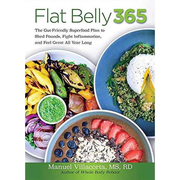 Pre-Owned Flat Belly 365: The Gut-Friendly Superfood Plan to Shed Pounds, Fight Inflammation, and Feel Great All Year Long (Paperback) 0757320104 9780757320101