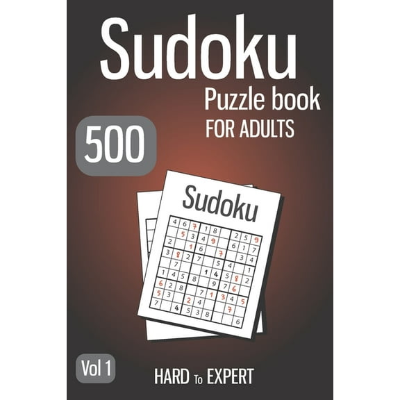 Sudoku Puzzle Book For Adults: Sudoku book with 500 UNIQUE puzzles with solutions for adults -vol. 1-, (Paperback)