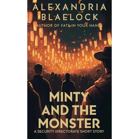 Security Directorate Minty and the Monster, (Paperback)