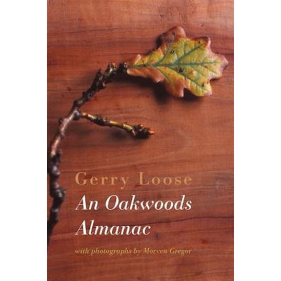 An Oakwoods Almanac (Paperback)