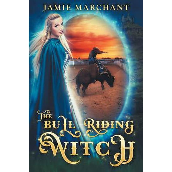The Bull Riding Witch (Paperback)