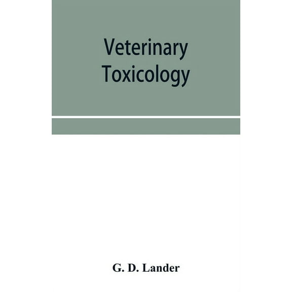 Veterinary toxicology, (Paperback)