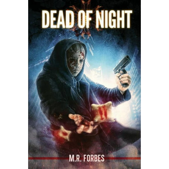 Dead of Night  Ghosts   Magic   Paperback  M.R. Forbes