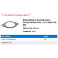 thumbnail image 2 of Exhaust Line to Manifold Gasket - Compatible with 2008 - 2010 BMW 535i E60 2009, 2 of 2