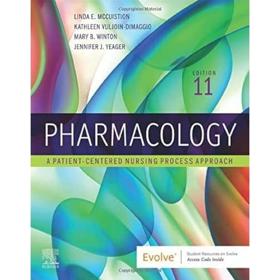 Pre-Owned Pharmacology: A Patient-Centered Nursing Process Approach Paperback