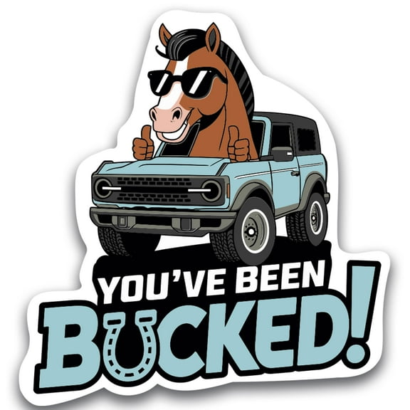 You've Been Bucked Funny Bronco 5 Inch Blue Magnet, Horse-Themed Twist on Duck