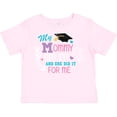 thumbnail image 3 of Inktastic My Mommy Did It and She Did It for Me with Graduation Cap Girls Toddler T-Shirt, 3 of 5