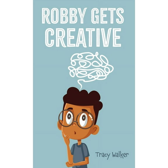 Robby Gets Creative, (Hardcover)