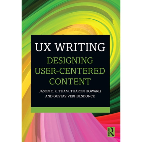 Pre-Owned UX Writing, 9781032227405, 1032227400, Paperback, 1 edition