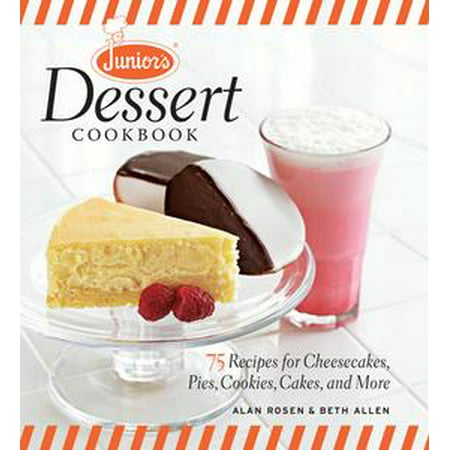 Junior's Dessert Cookbook - eBook