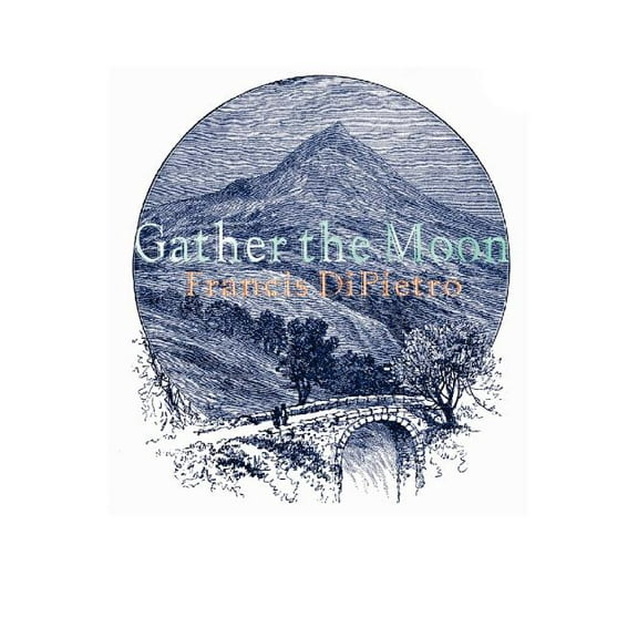 Gather the Moon, (Paperback)