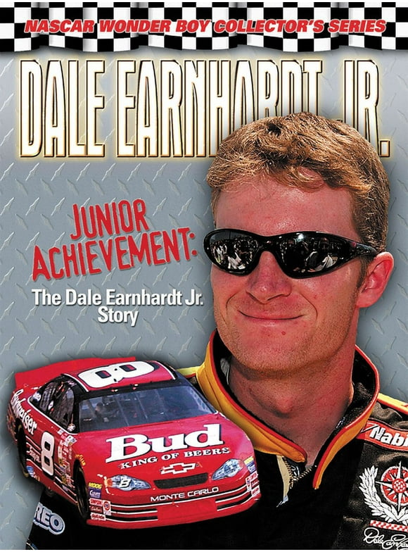NASCAR Wonder Boy Collectors Series: Dale Earnhardt Jr. : Junior Achievement: The Dale Earnhardt Jr. Story (Hardcover)