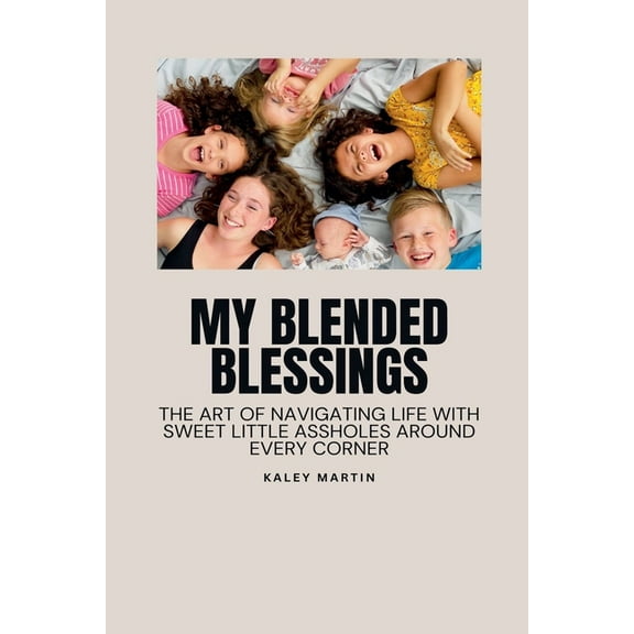 My Blended Blessings, (Paperback)