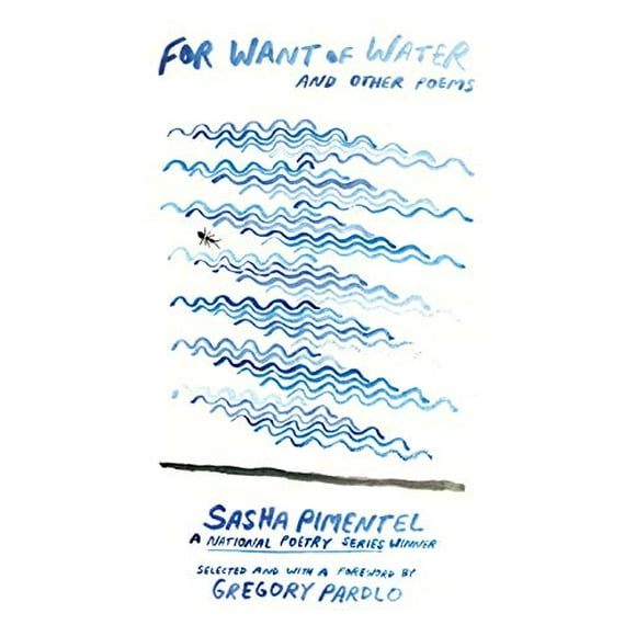 Pour Manque d'Eau: et Autres Poèmes (Série Nationale de Poésie)