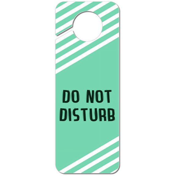 Do Not Disturb Teal with White Stripes Plastic Door Knob Hanger Sign