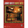 thumbnail image 1 of Alfred 00-34909 Jimmy Buffett- Buffet Hotel - Music Book, 1 of 2