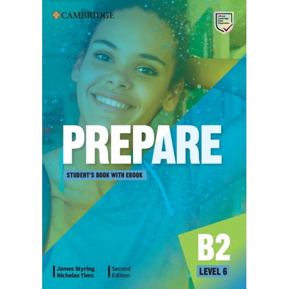 Cambridge English Prepare! Prepare Level 6 Student's Book with eBook, (Paperback)