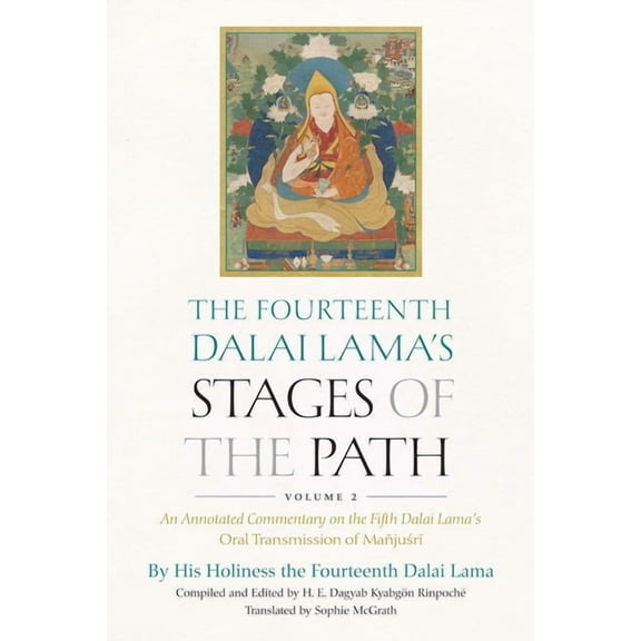 The Fourteenth Dalai Lama's Stages of the Path, Volume 2, (Hardcover)