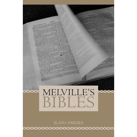 Melville’s Bibles (Edition 1) (Paperback)