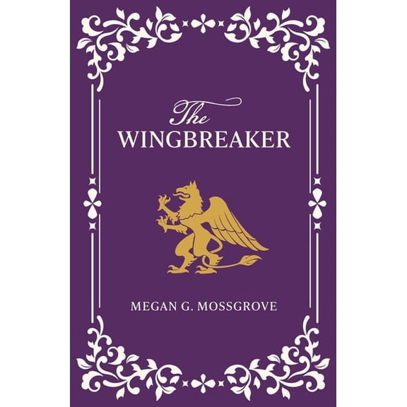 The Sundered Stone The Wingbreaker, (Paperback)