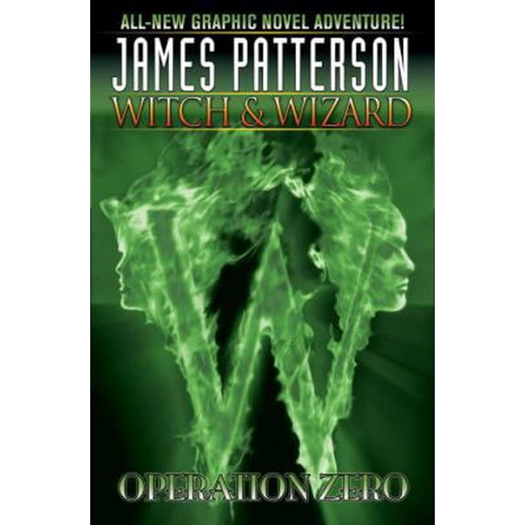Pre-Owned Witch & Wizard, Vol. 2: Operation Zero (Hardcover) 1600108903 9781600108907