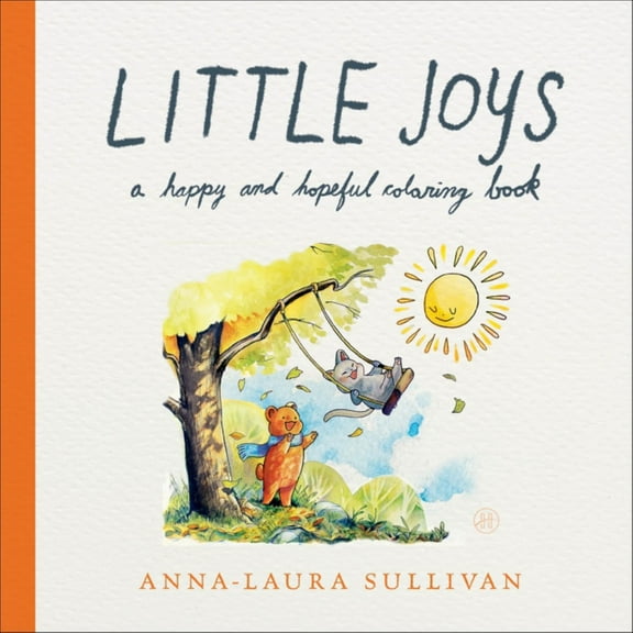 Little Joys: A Happy and Hopeful Coloring Book (Paperback)