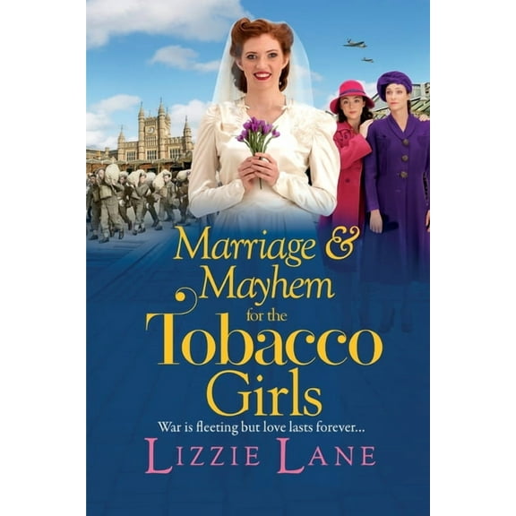 Marriage and Mayhem for the Tobacco Girls, (Paperback)