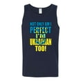 thumbnail image 2 of Not Only Am I Perfect I'm Ukrainian Too! Mens Graphic Tank Top, Navy, X-Large, 2 of 4