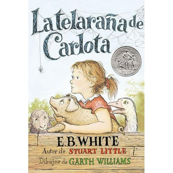 Telaraña de Carlota: A Newbery Honor Award Winner, (Paperback)