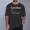 thumbnail image 2 of Caroline Definition Personalized Name Costume Caroline TShirt, 2 of 6
