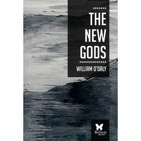 Pre-Owned The New Gods (Paperback) by William O'Daly