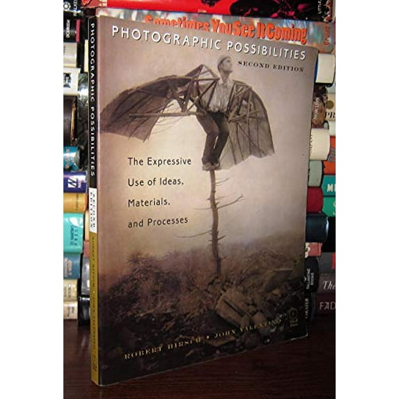 Pre-Owned Photographic Possibilities: The Expressive Use of Ideas, Materials and Processes, 9780240803623, 0240803620, Paperback, 2 edition