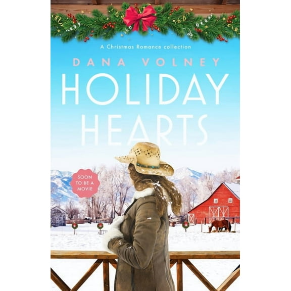 Holiday Hearts: A Heartwarming Collection of Three Christmas Romance Novellas, (Paperback)