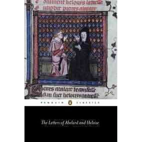 Pre-owned Letters of Abelard and Heloise, Paperback by Abelard, Peter; Radice, Betty; Heloise; Clanchy, M. T., ISBN 0140448993, ISBN-13 9780140448993