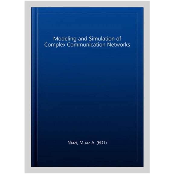 Pre-Owned Modeling and Simulation of Complex Communication Networks