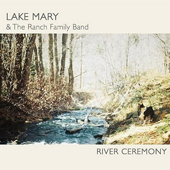 Lake Mary - River Ceremony - Folk Music - CD