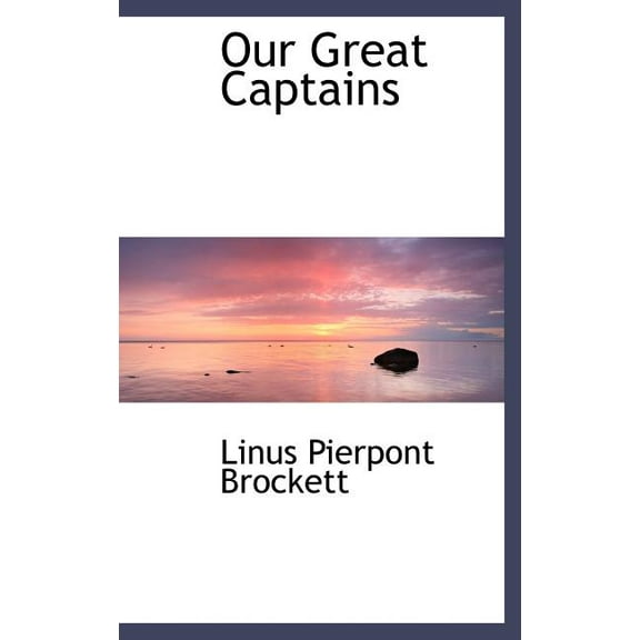Our Great Captains (Hardcover)