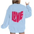 thumbnail image 4 of Xixinqiwan Valentine's Day Sweatshirt,Women 2025 Happy Valentine's Day Shirts Round Neck Casual Solid Slogan Long Sleeve Pullover Sweatshirt Tops, 4 of 4