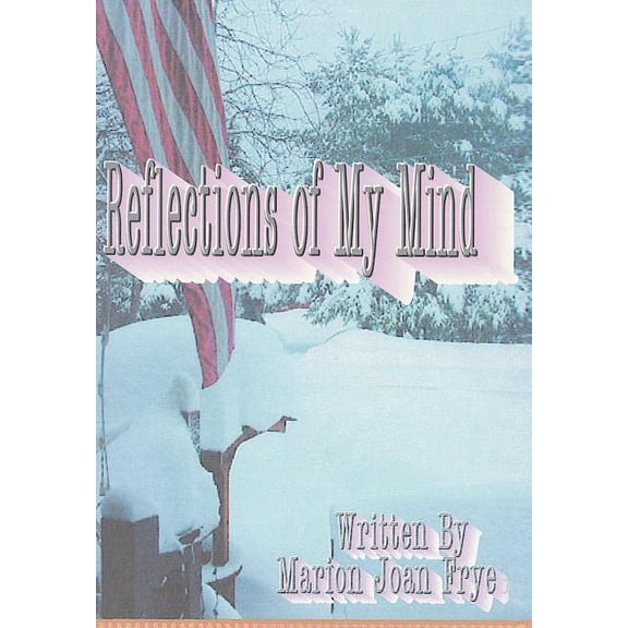 Reflections of My Mind (Hardcover)
