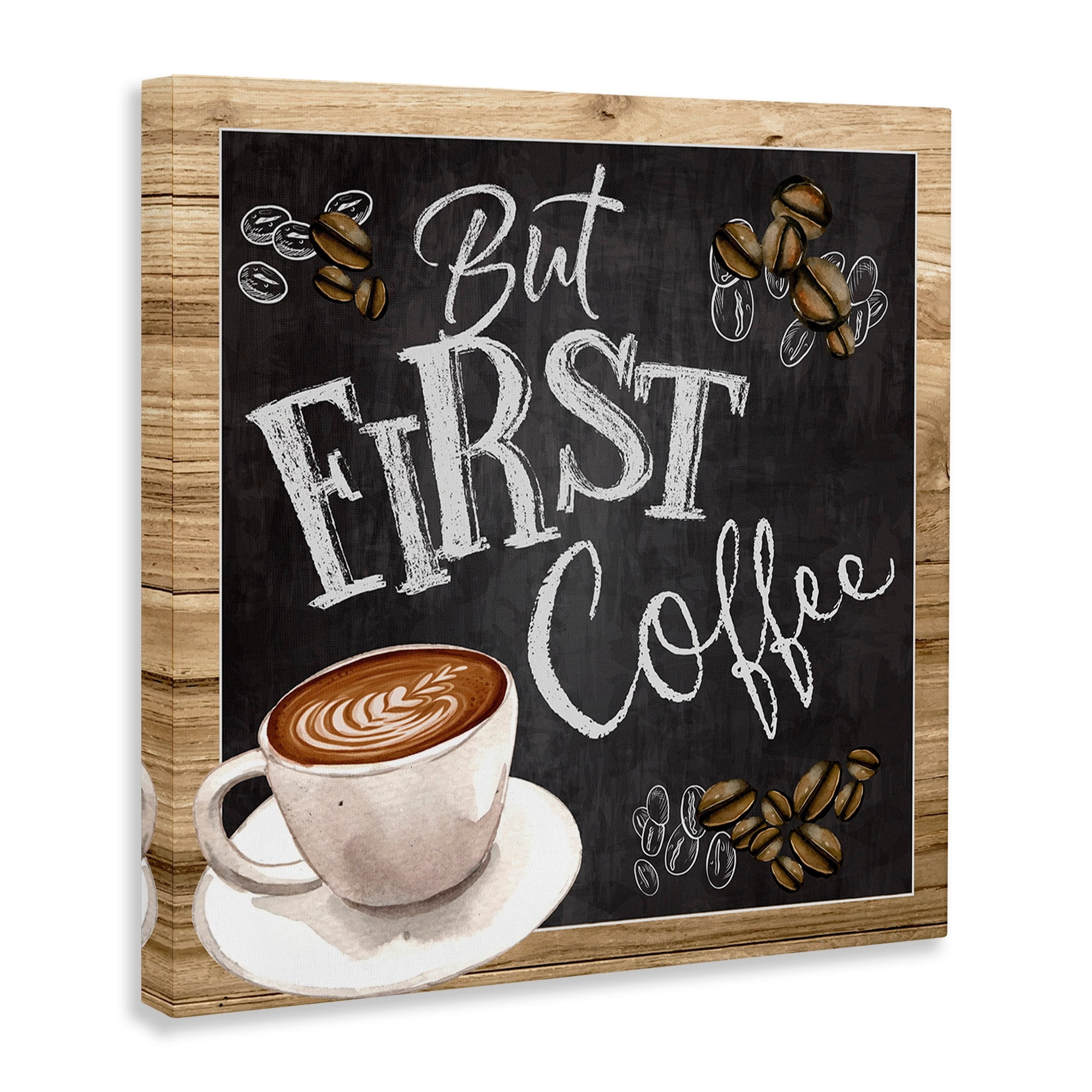 Stupell Industries But First Coffee Typography Chalkboard Latte Beans Canvas Wall Art, 24 x 24, Design by ND Art