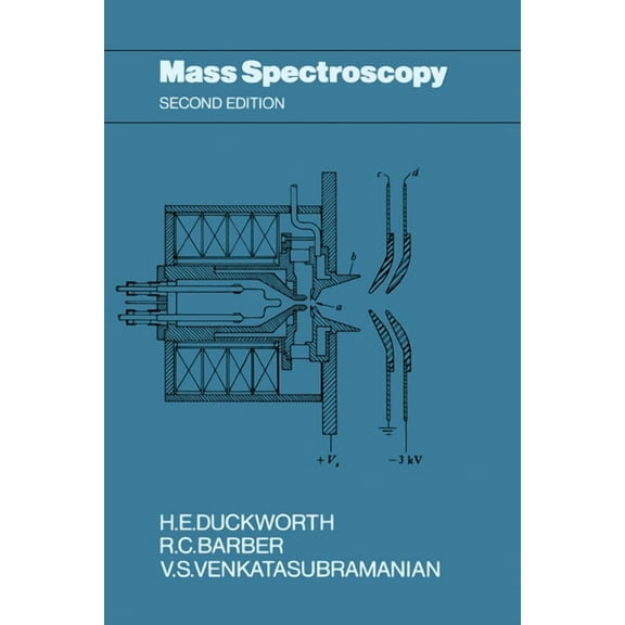 Cambridge Monographs on Physics Mass Spectroscopy Second Edition, (Paperback)