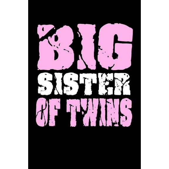 Big Sister Of Twins : Family Collection (Paperback)