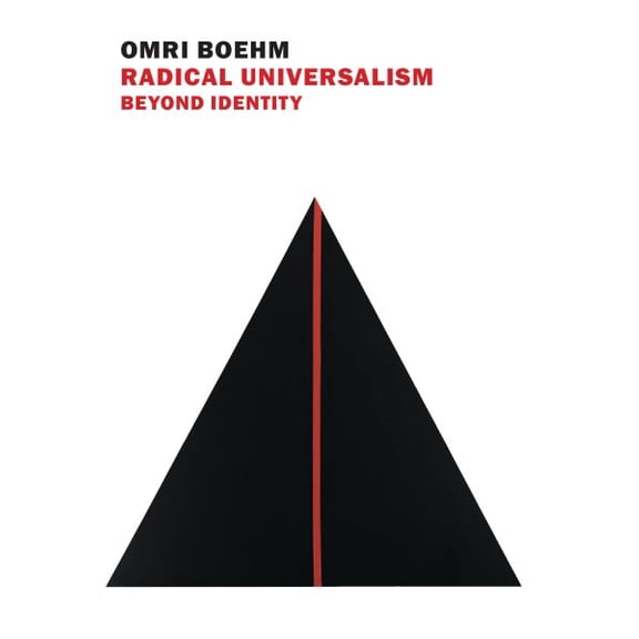 Pre-Owned Radical Universalism: Beyond Identity (Paperback) 1681379856 9781681379852