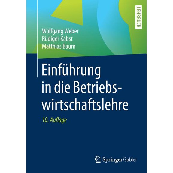 Einführung in Die Betriebswirtschaftslehre, (Paperback)