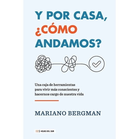 Y por casa, ¿cómo andamos? (Paperback)