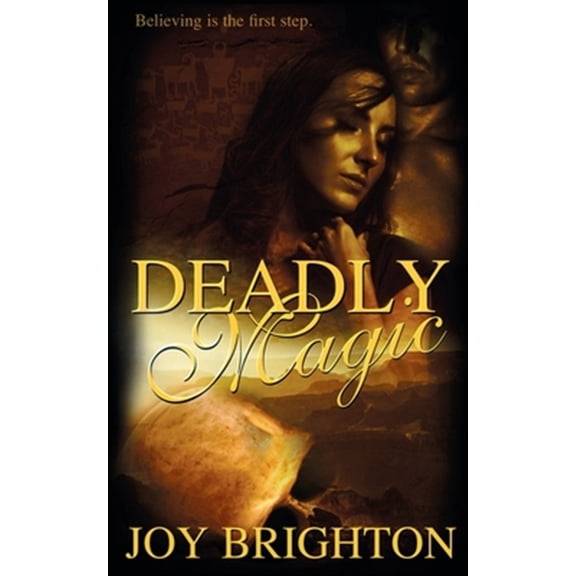 Pre-Owned Deadly Magic (Paperback) by Joy Brighton
